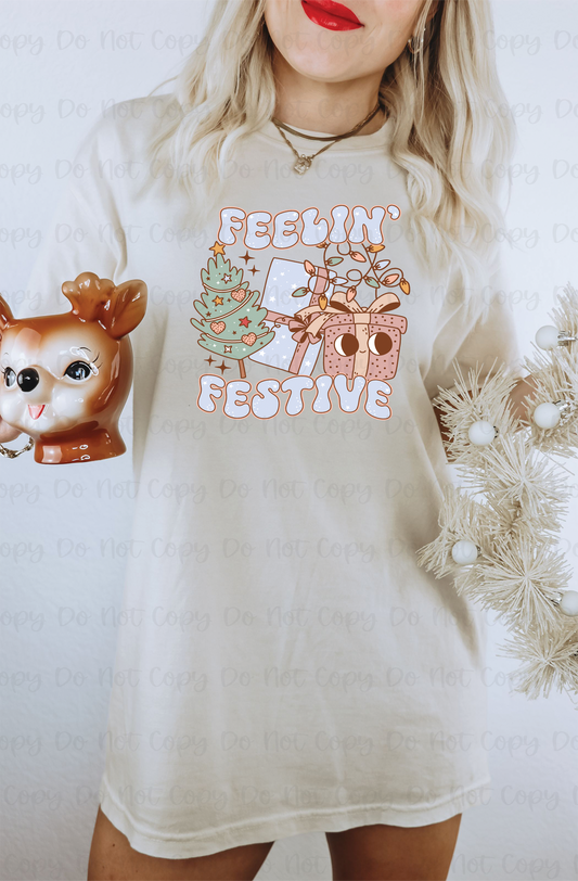 FEELIN' FESTIVE - DTF TRANSFER