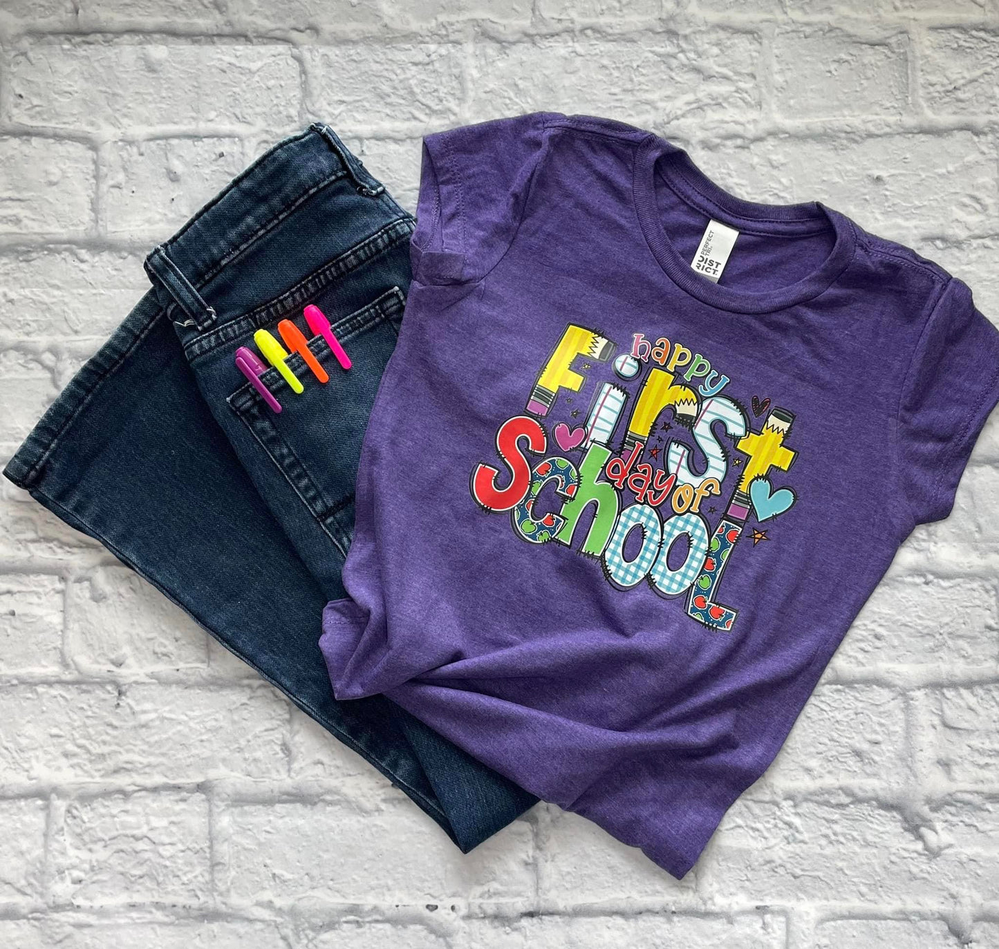 HAPPY FIRST DAY OF SCHOOL - DTF TRANSFER