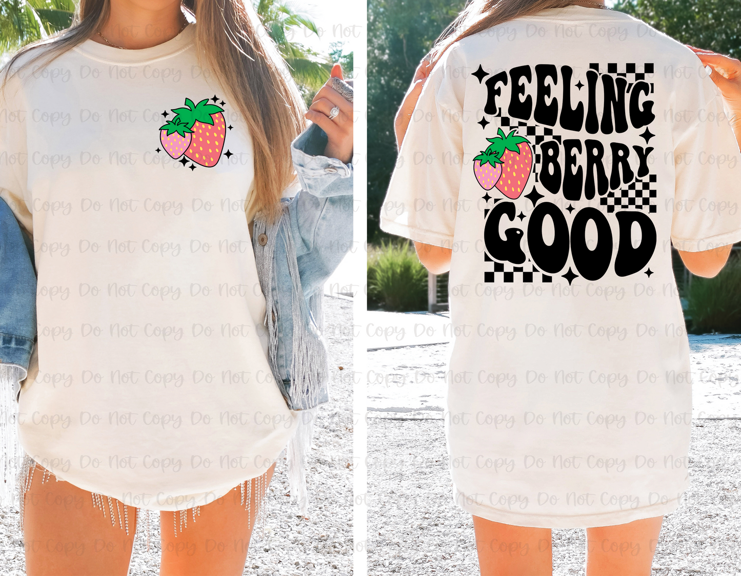 FEELING BERRY GOOD - FRONT+BACK - DTF TRANSFER