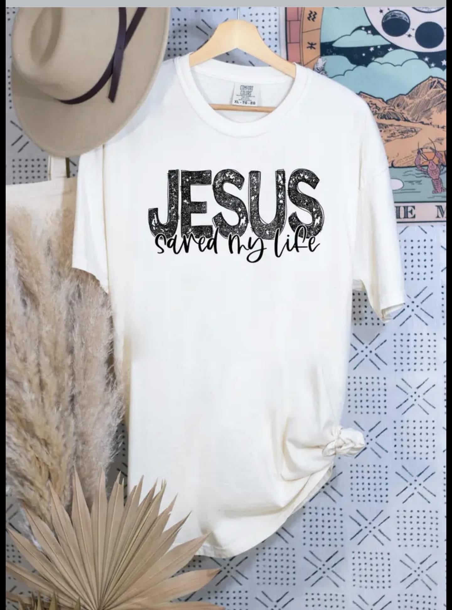 JESUS SAVED MY LIFE - DTF TRANSFER