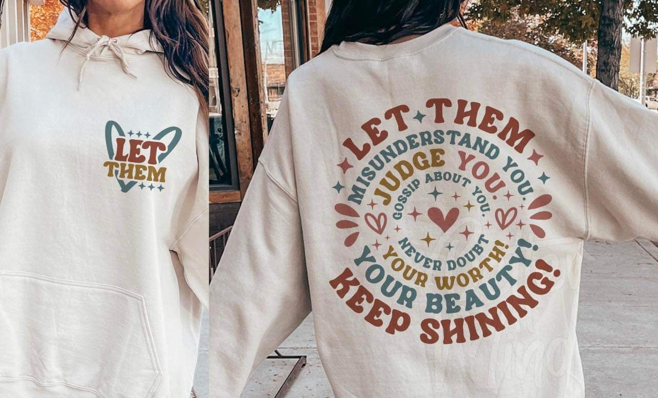 LET THEM - FRONT+BACK - DTF TRANSFER