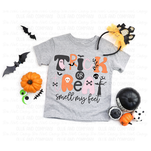 TRICK OR TREAT SMELL MY FEET - DTF TRANSFER
