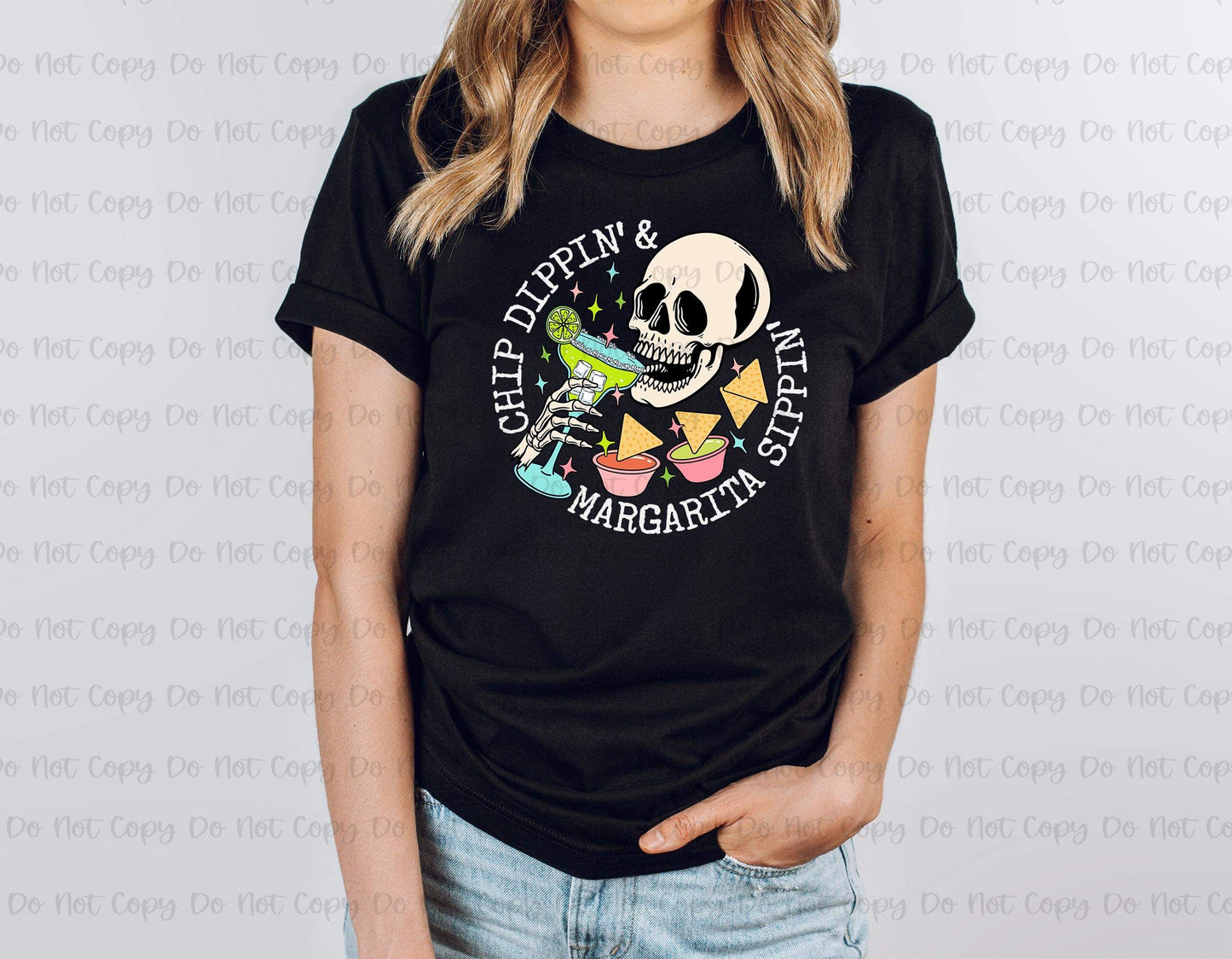 CHIP DIPPIN & MARGARITA SIPPIN - DTF TRANSFER