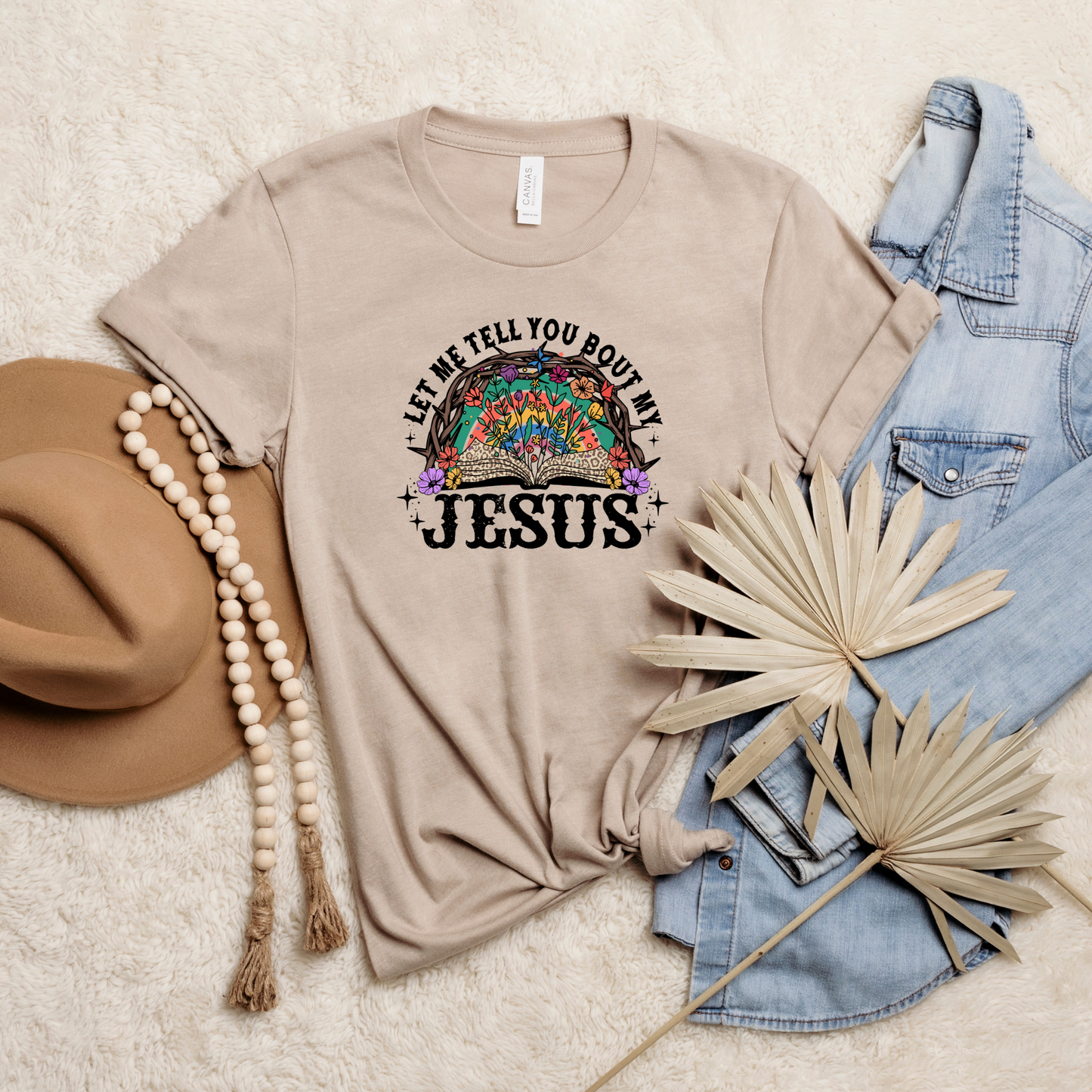 LET ME TELL YOU BOUT MY JESUS - DTF TRANSFER