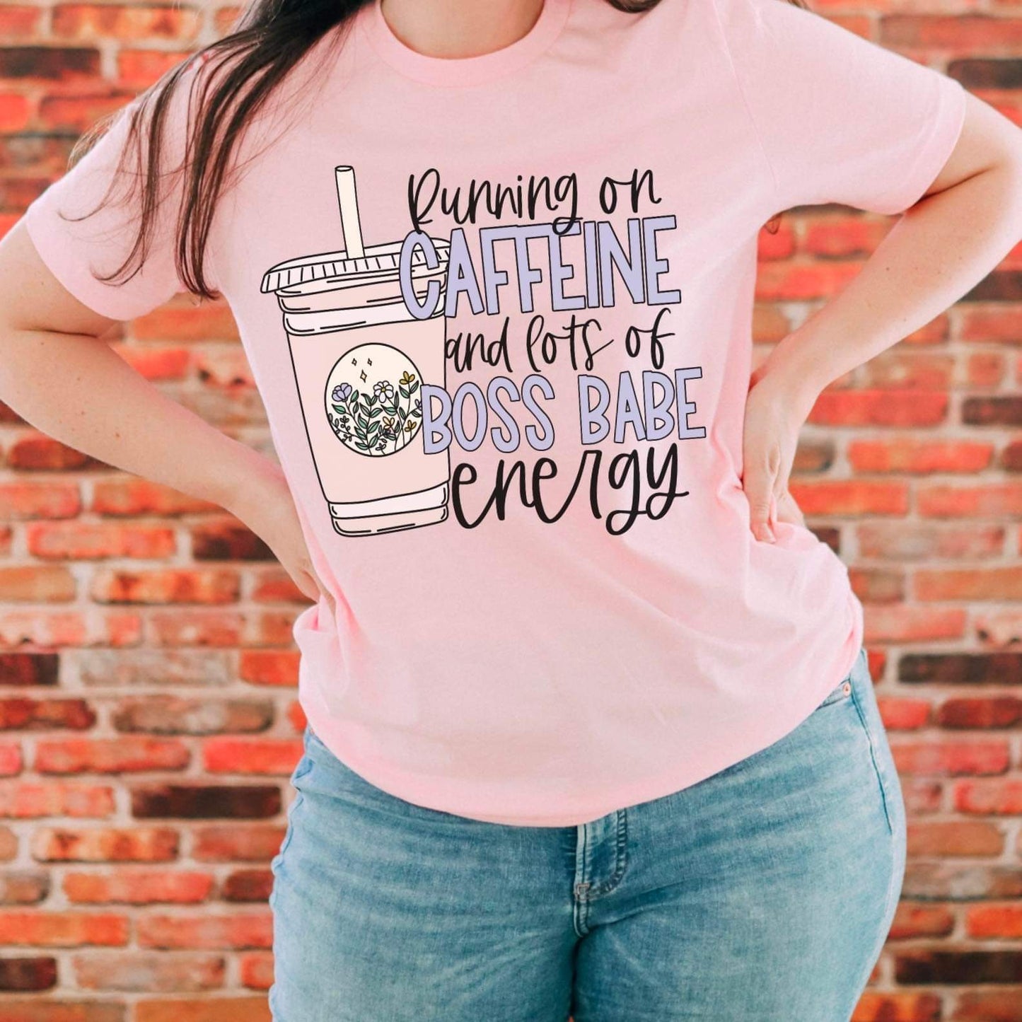 CAFFEINE AND LOTS OF BOSS BABE ENERGY *OLLIE & CO. EXCLUSIVE* - DTF TRANSFER