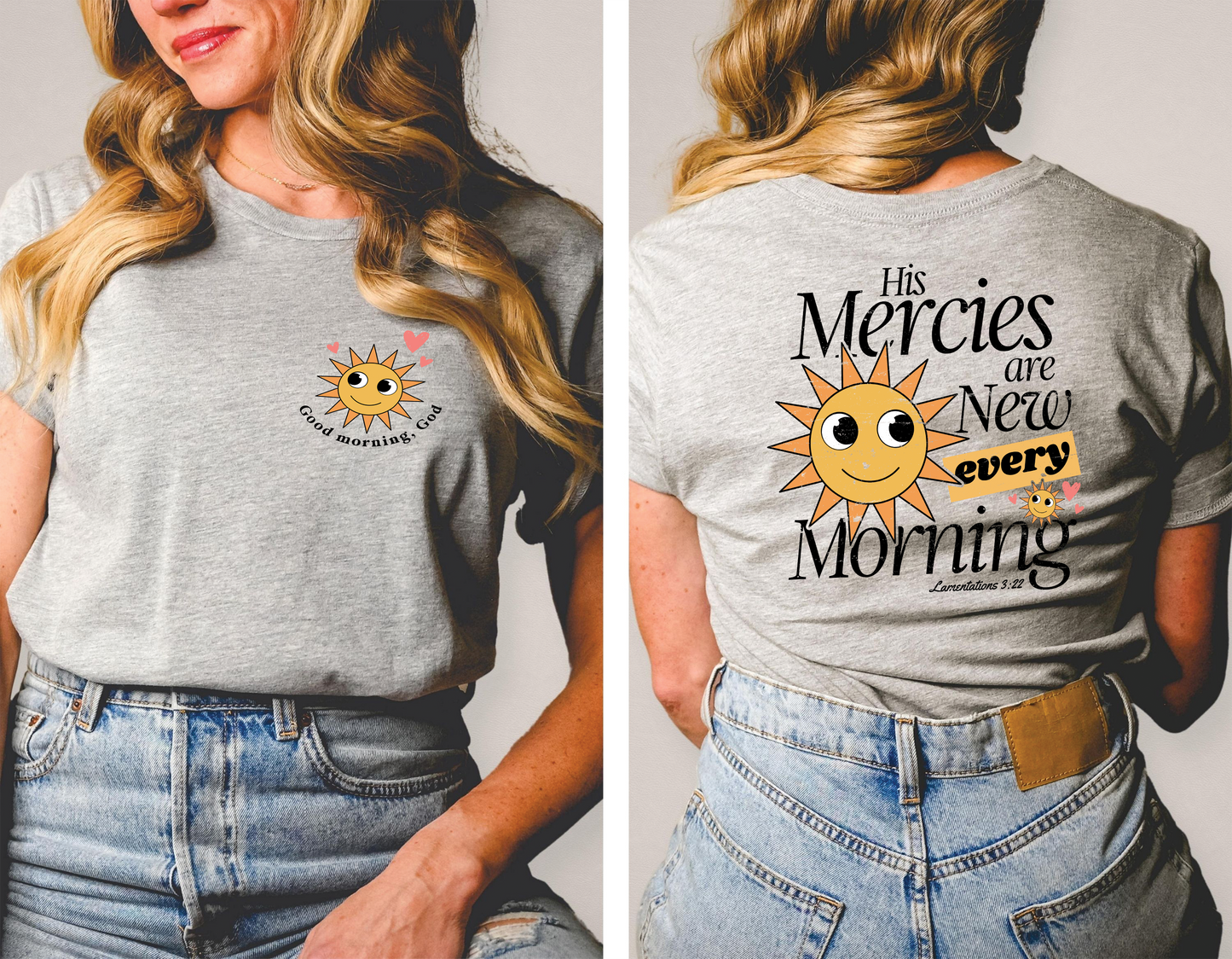 HIS MERCIES ARE NEW EVERY MORNING - FRONT+BACK - DTF TRANSFER - DTF TRANSFER