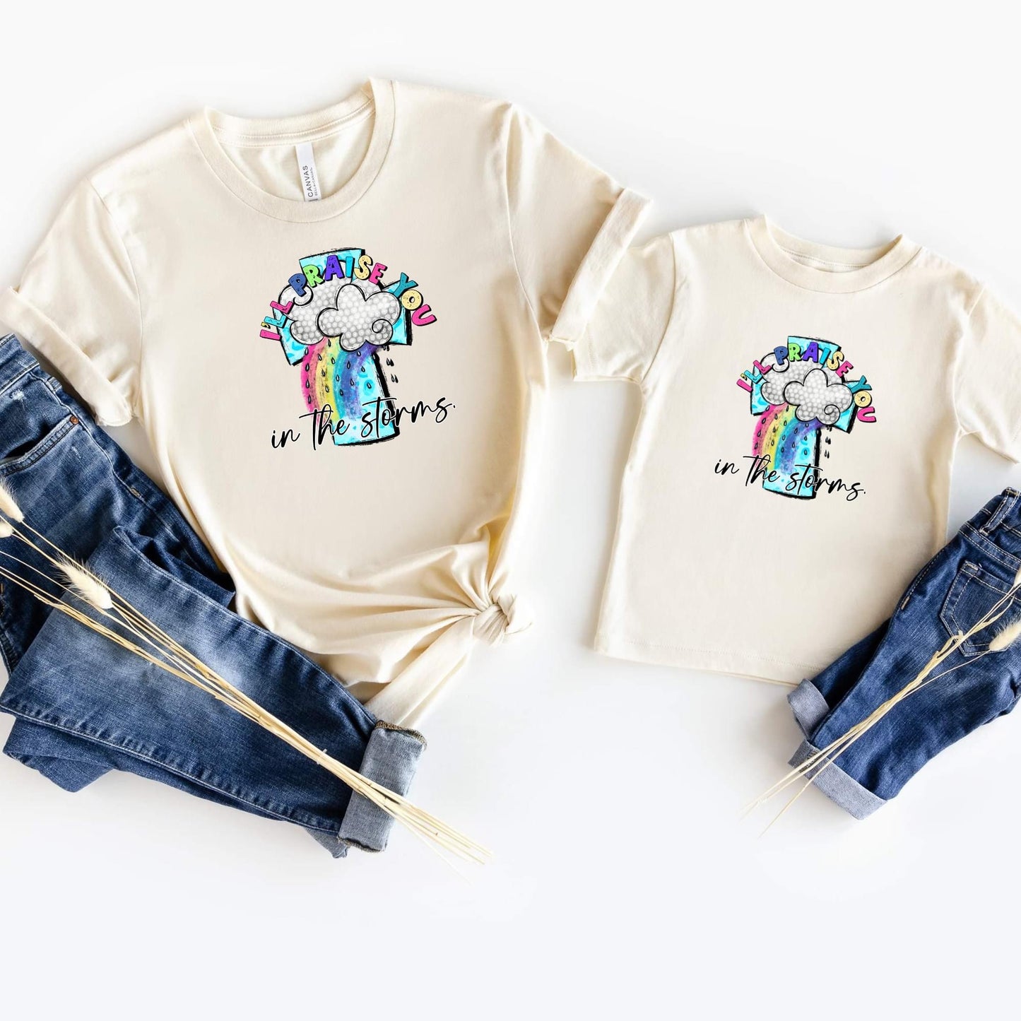 I'LL PRAISE YOU IN THE STORMS *OLLIE & CO. EXCLUSIVE* - DTF TRANSFER