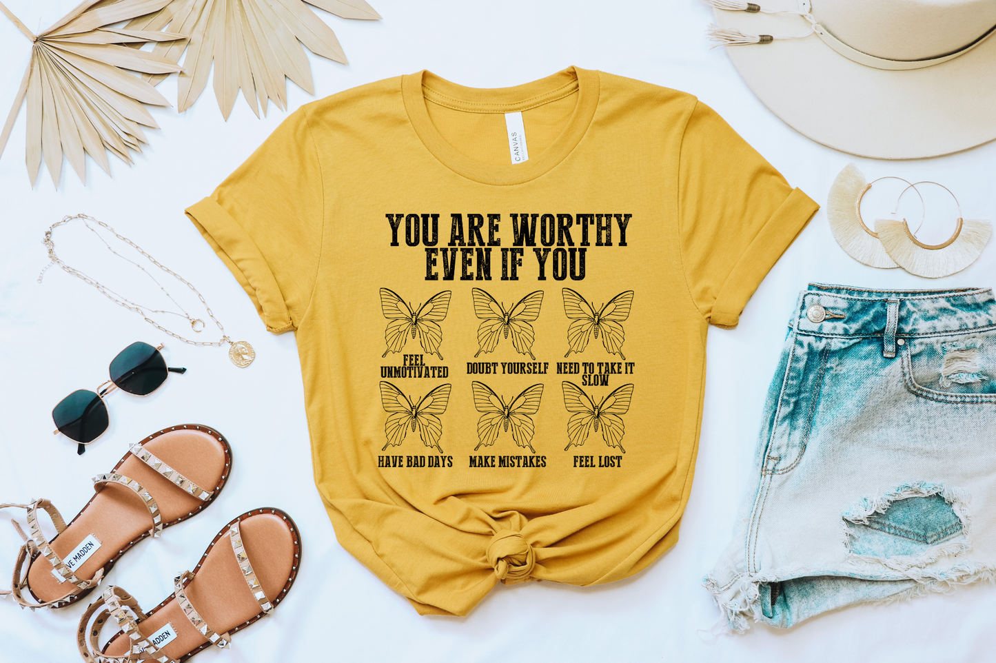 YOU ARE WORTHY EVEN IF YOU - DTF TRANSFER