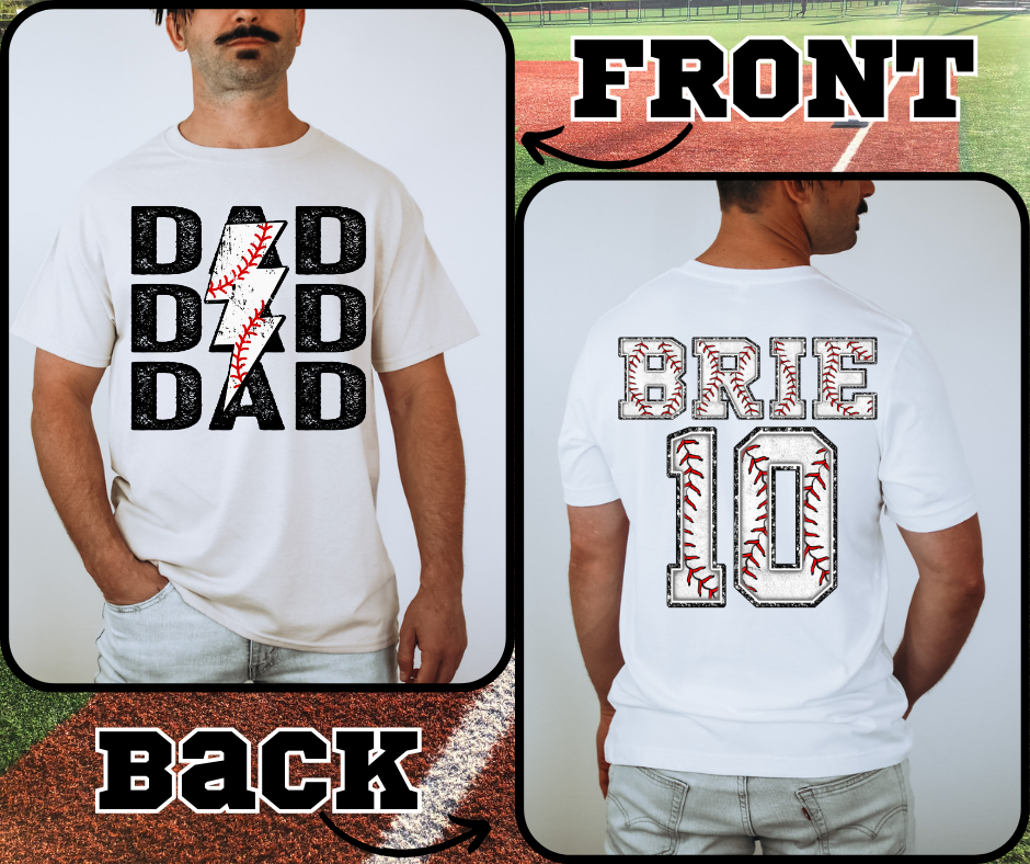 BASEBALL DAD - FULL FRONT+BACK - 11"FRONT+12"BACK - CUSTOM TRANSFER