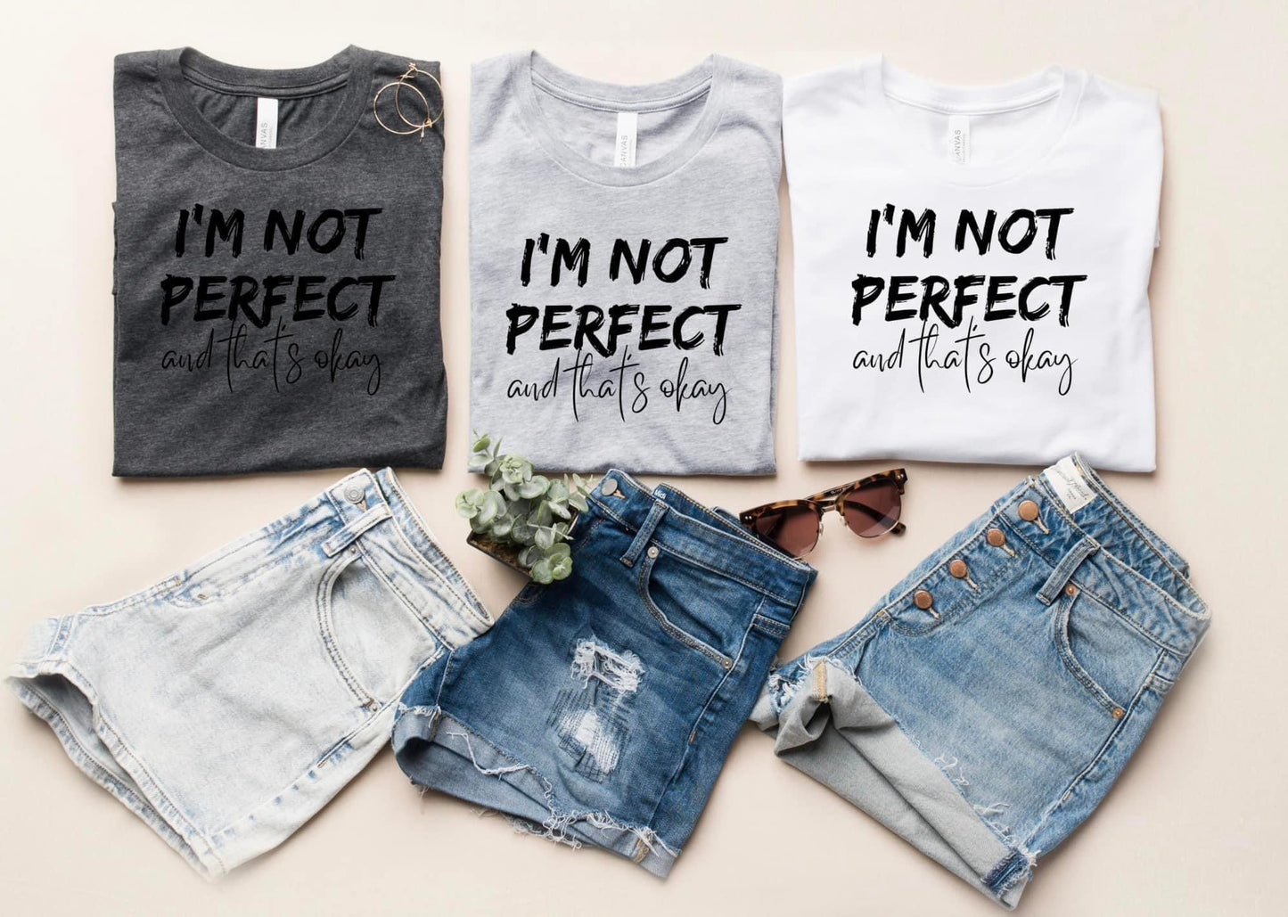 I'M NOT PERFECT AND THAT'S OKAY - DTF TRANSFER