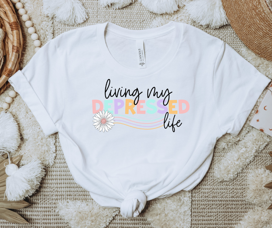 COLORFUL LIVING MY DEPRESSED LIFE - DTF TRANSFER