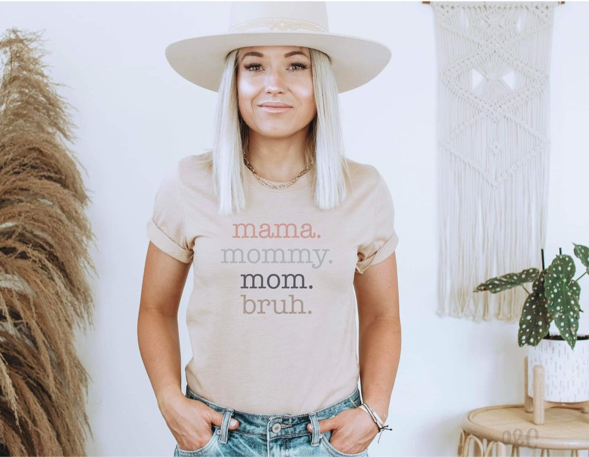 MAMA MOMMY MOM BRUH - DTF TRANSFER