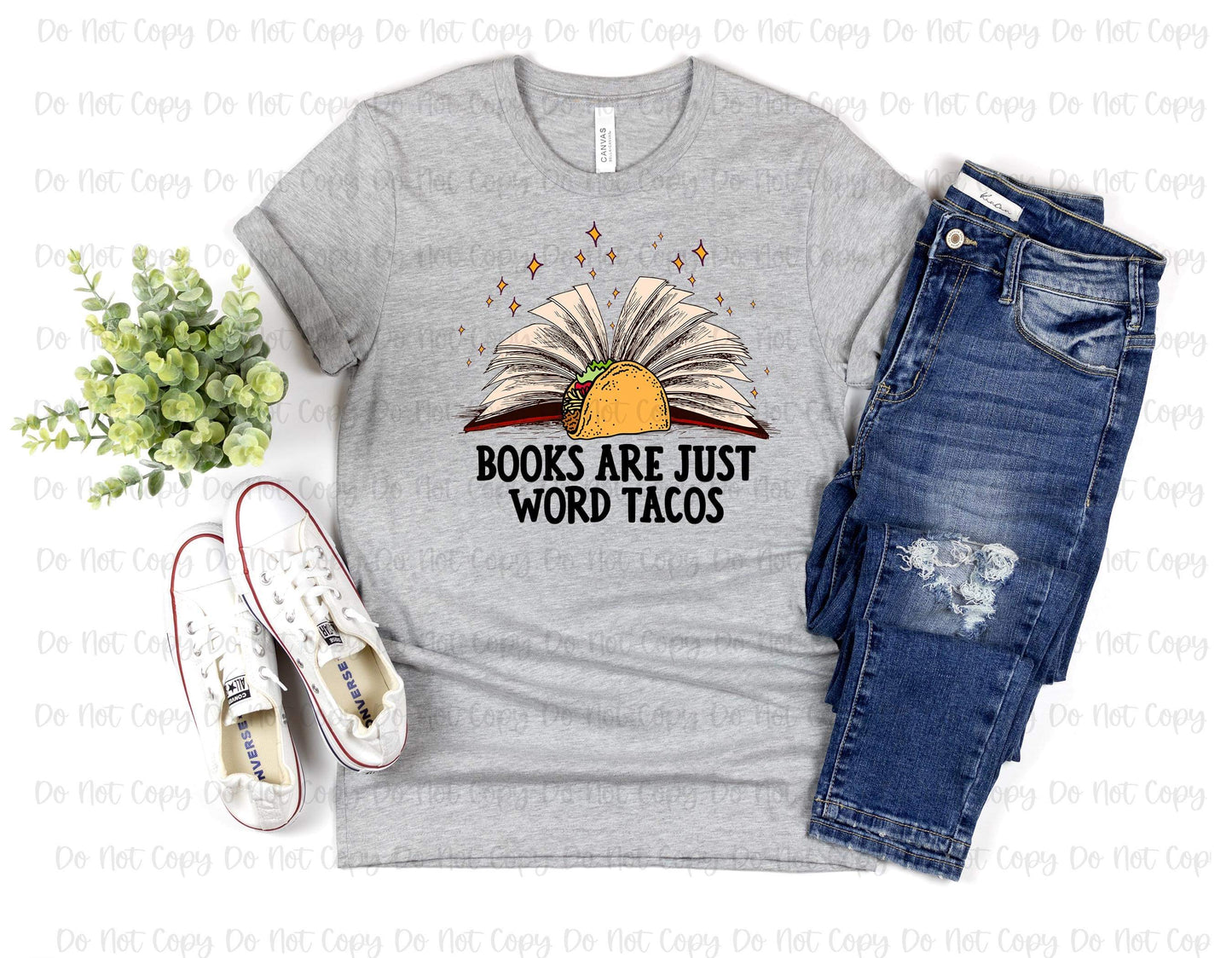 BOOKS ARE JUST WORD TACOS - DTF TRANSFER