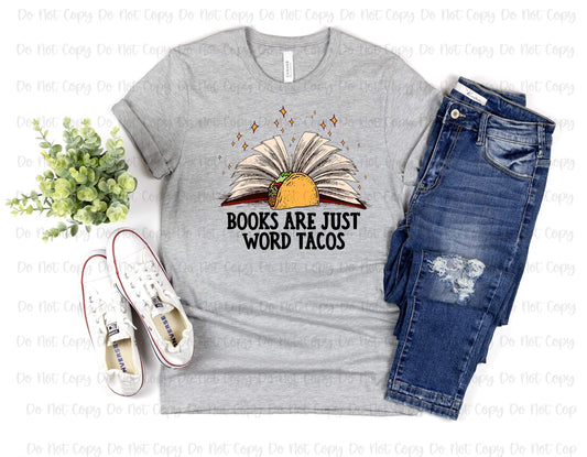 BOOKS ARE JUST WORD TACOS - DTF TRANSFER
