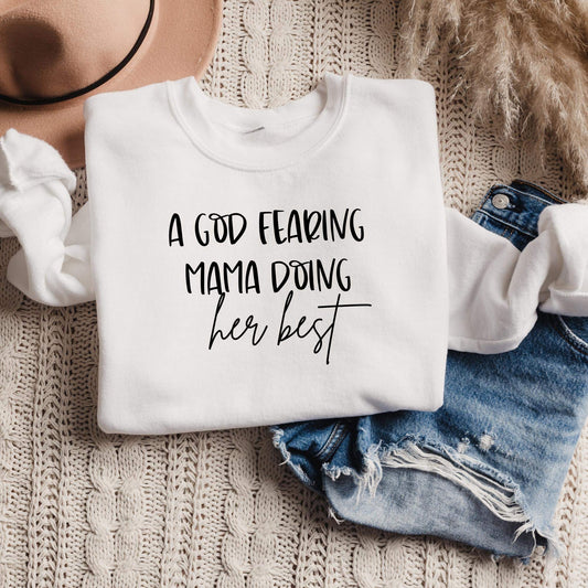 A GOD FEARING MAMA DOING HER BEST - DTF TRANSFER