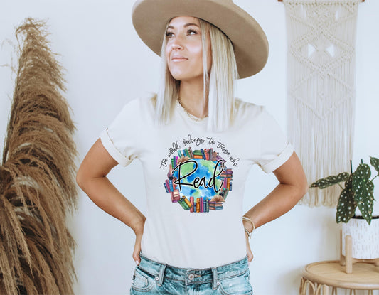 The world belongs to those who read - dtf transfer