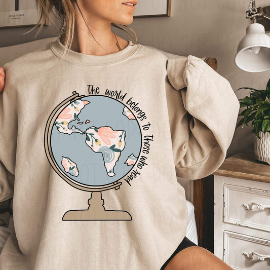 THE WORLD BELONGS TO THOSE WHO READ - DTF TRANSFER