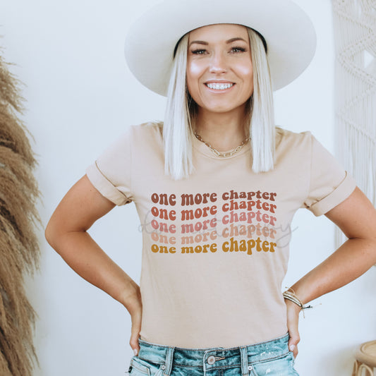 ONE MORE CHAPTER - DTF TRANSFER