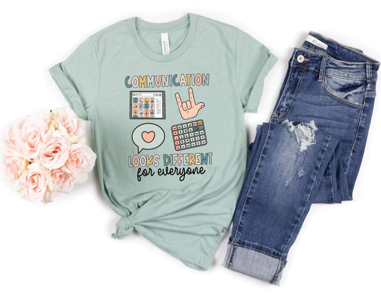 COMMUNICATION LOOKS DIFFERENT FOR EVERYONE - DTF TRANSFER