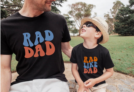 RAD LIKE DAD - DTF TRANSFER