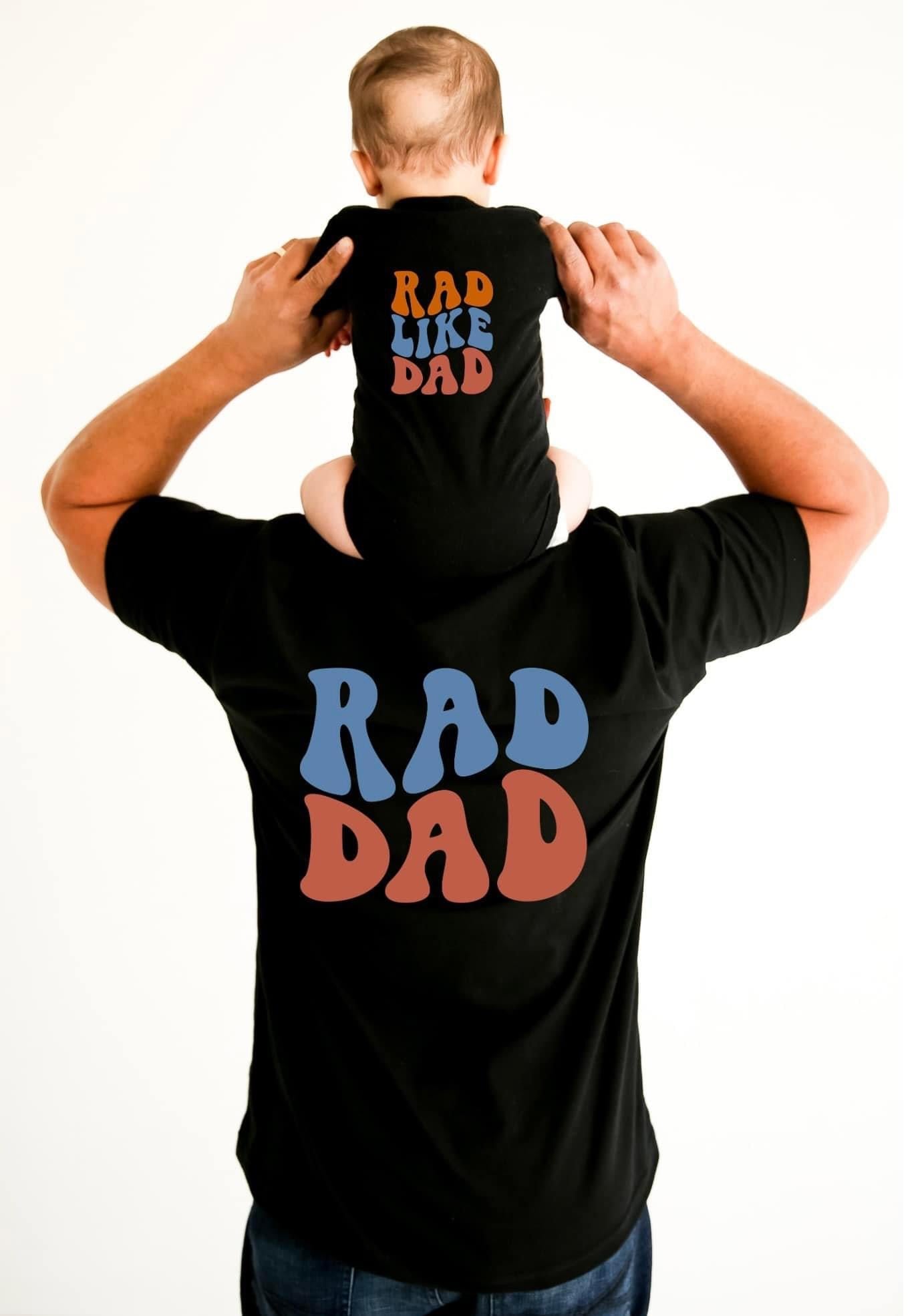 RAD LIKE DAD - DTF TRANSFER
