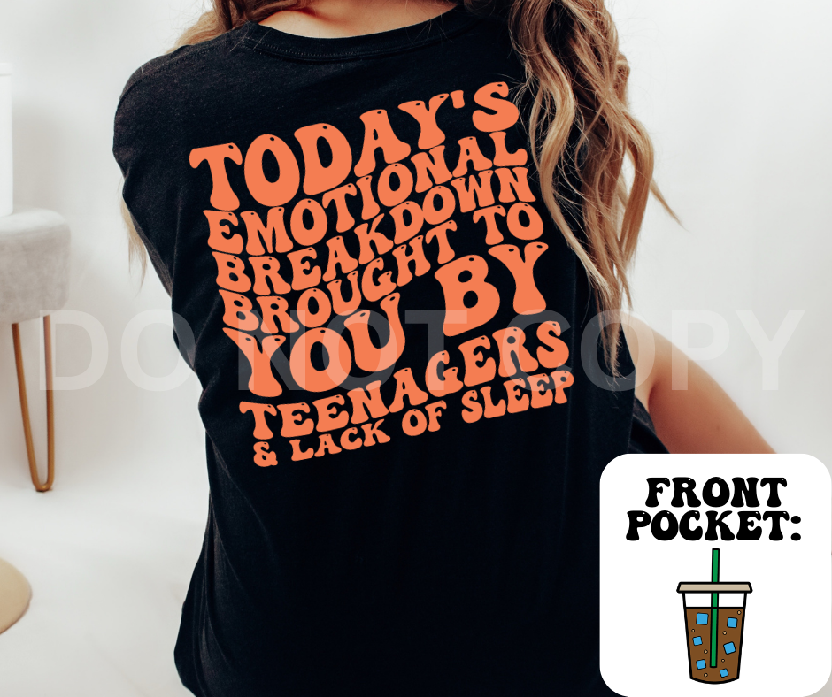 EMOTIONAL BREAKDOWN - FRONT+BACK - DTF TRANSFER