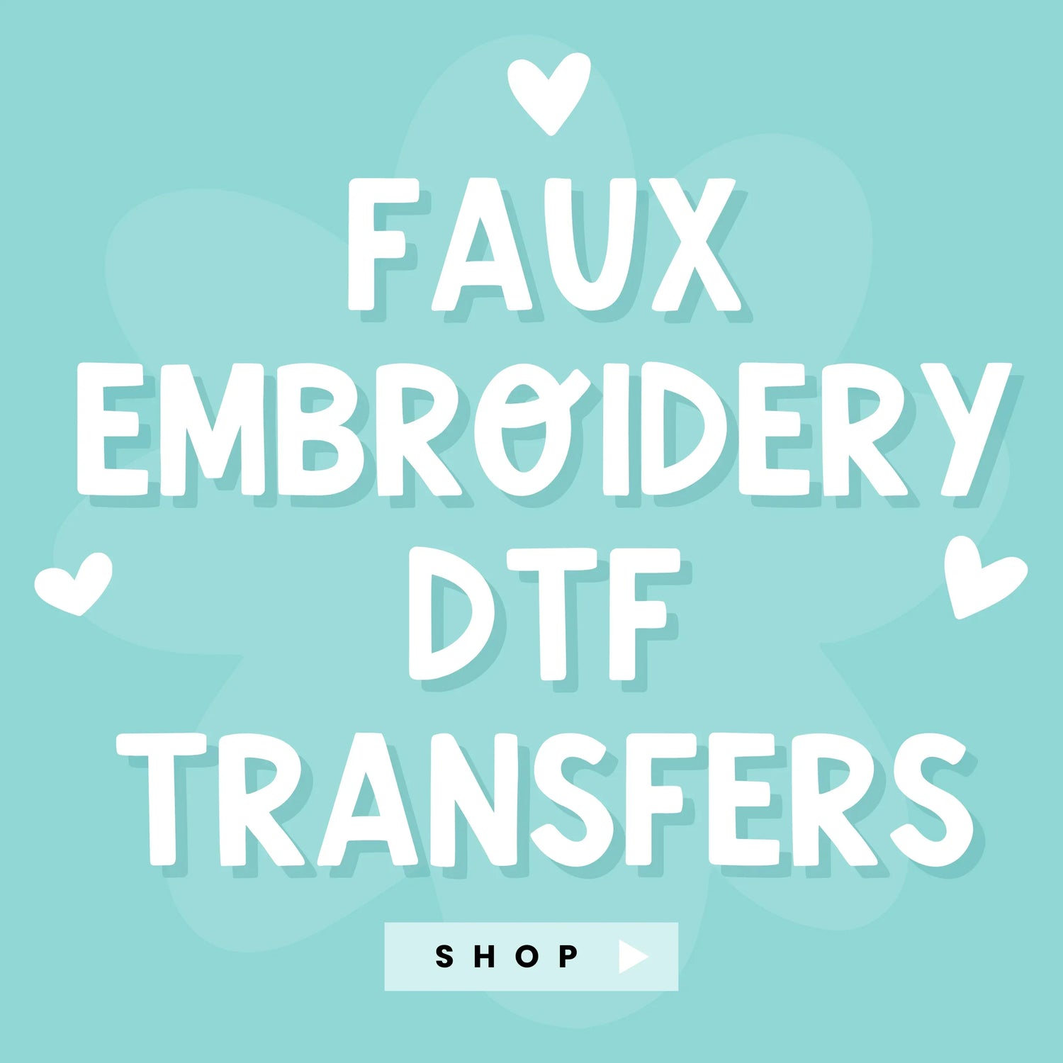FAUX EMBROIDERY- DTF TRANSFER