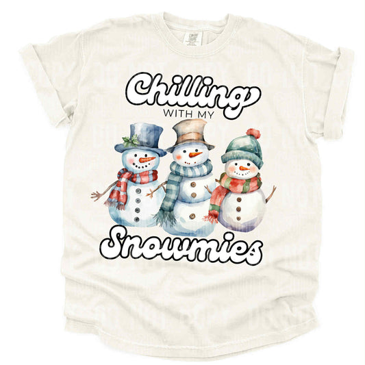 CHILLING WITH MY SNOWMIES - DTF TRANSFER