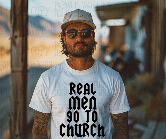 REAL MEN GO TO CHURCH BLACK - DTF TRANSFER