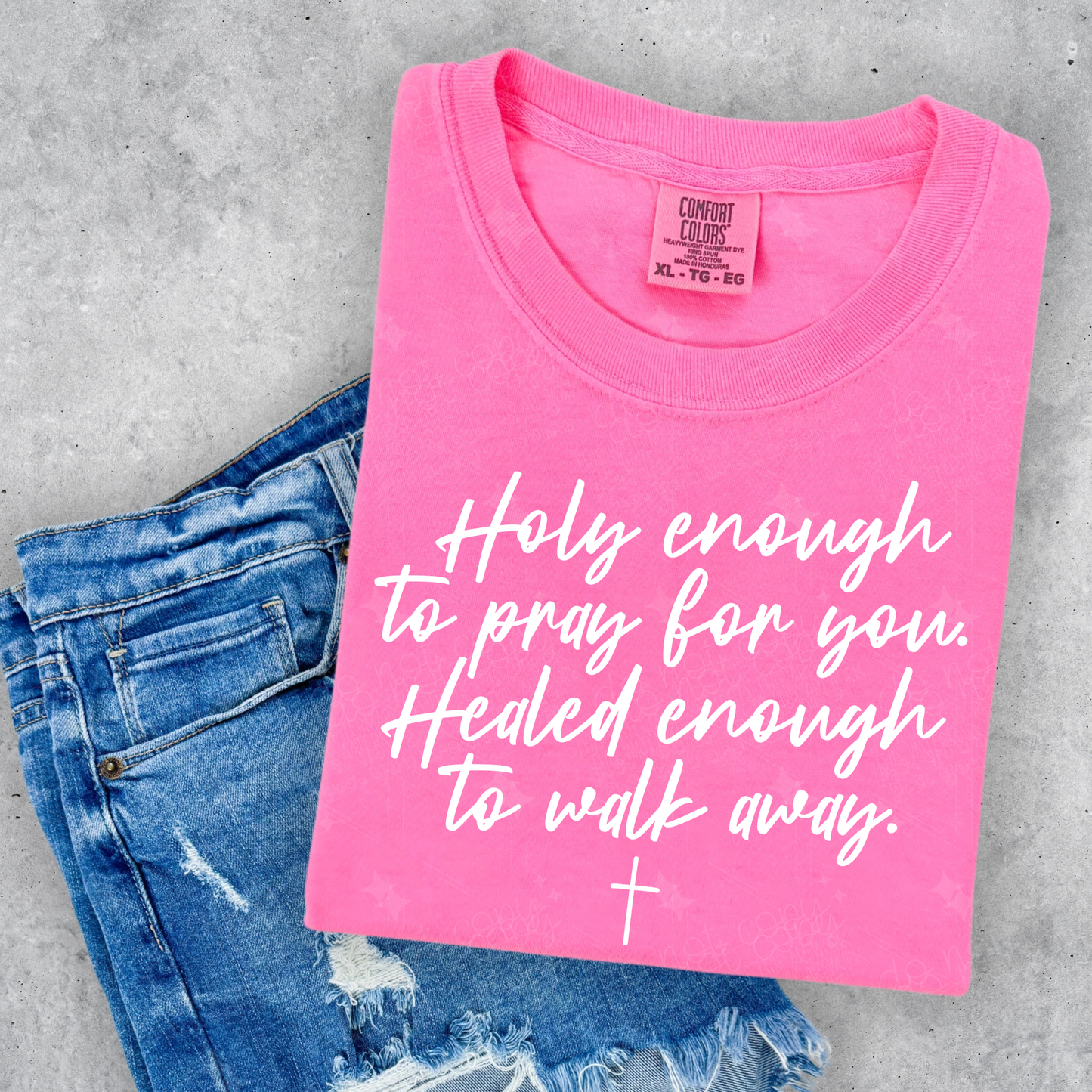 Holy & Healed enough