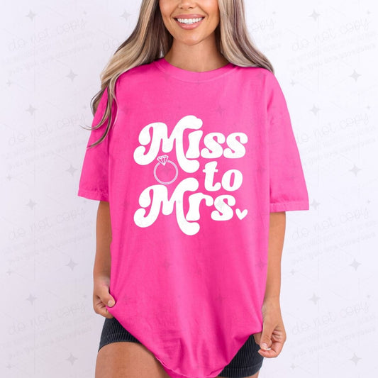 MISS TO MRS - DTF TRANSFER