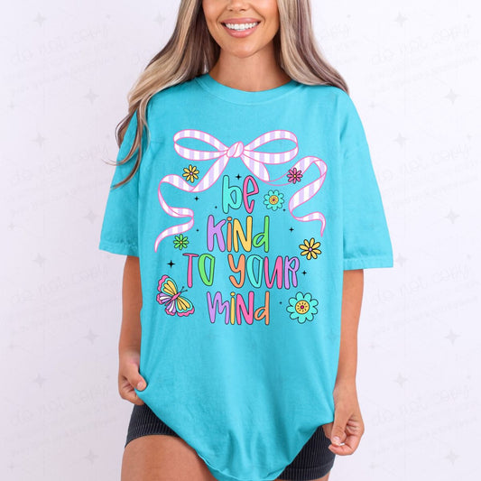 COQUETTE BE KIND TO YOUR MIND - DTF TRANSFER