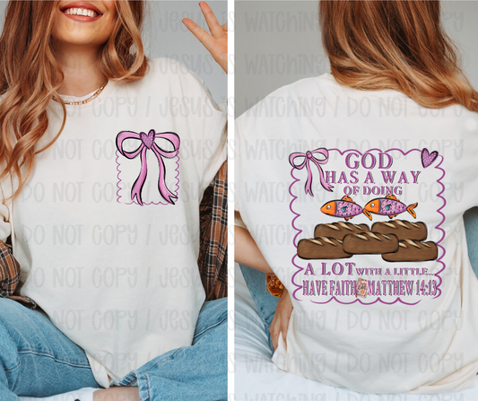 GOD HAS A WAY - FRONT+BACK - DTF TRANSFER