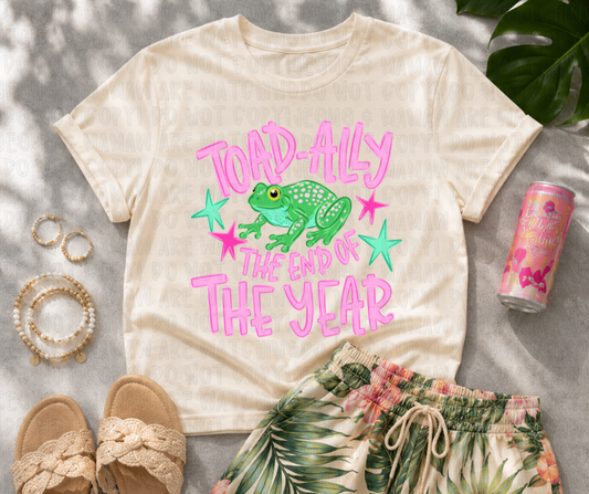 TOAD-ALLY THE END OF THE YEAR - DTF TRANSFER
