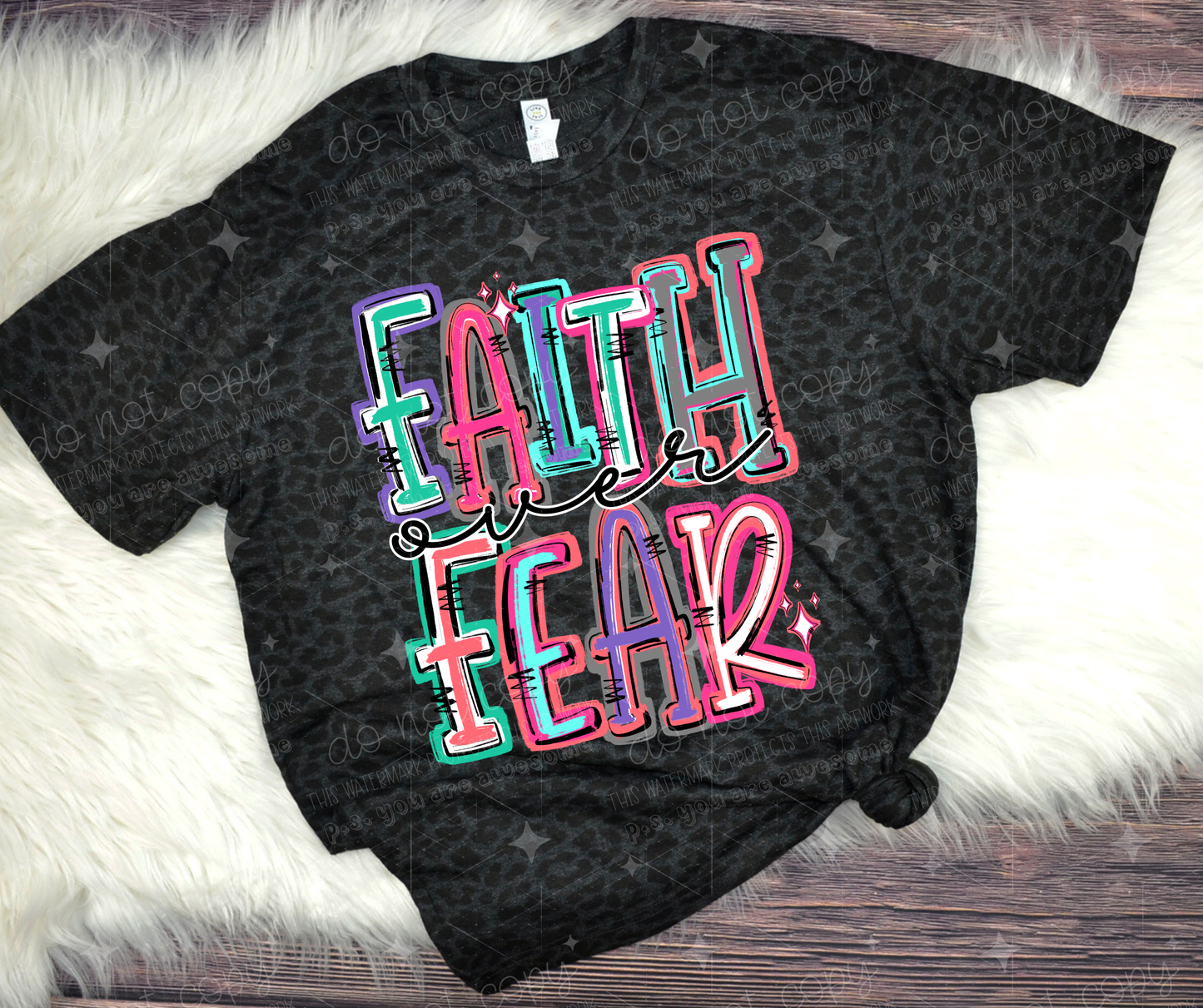 FAITH OVER FEAR - DTF TRANSFER