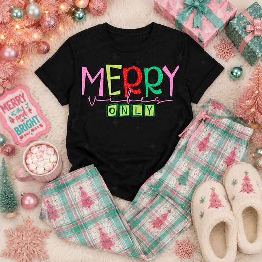 MERRY VIBES ONLY - DTF TRANSFER
