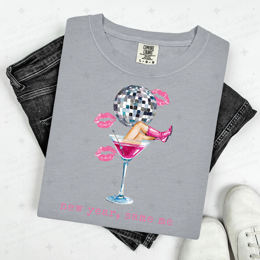 NEW YEAR, SAME ME - DTF TRANSFER