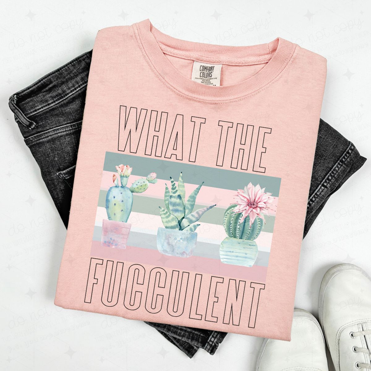 WHAT THE FUCCULENT - DTF TRANSFER