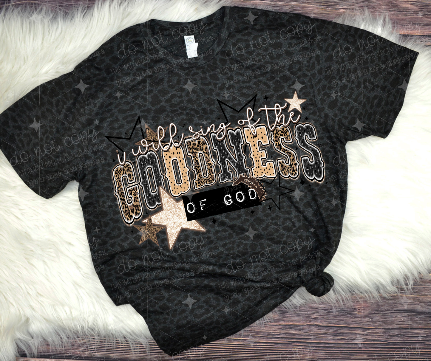 I WILL SING OF THE GOODNESS OF GOD - DTF TRANSFER