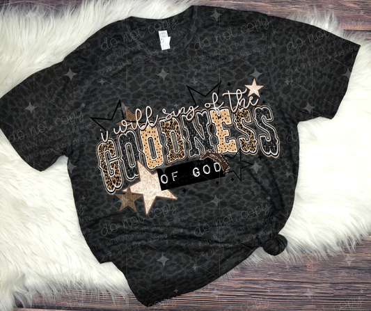 I WILL SING OF THE GOODNESS OF GOD - DTF TRANSFER