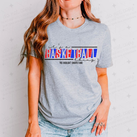 IT'S A BASKETBALL THING - RED/BLUE - DTF TRANSFER