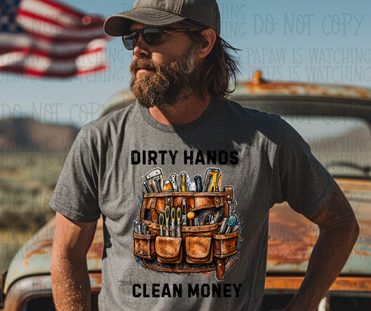DIRTY HANDS CLEAN MONEY TOOL BELT - *OLLIE & CO EXCLUSIVE* - DTF TRANSFER