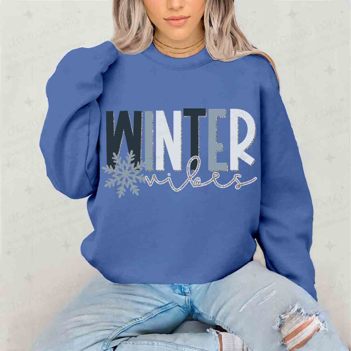 WINTER VIBES - W/ SNOWFLAKE + FAUX GLITTER - DTF TRANSFER