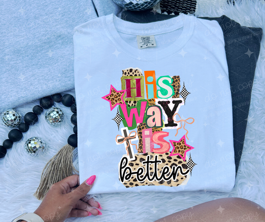 HIS WAY IS BETTER - DTF TRANSFER