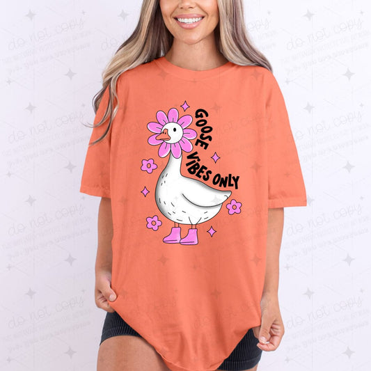 GOOSE VIBES ONLY - COMPLETED TEE
