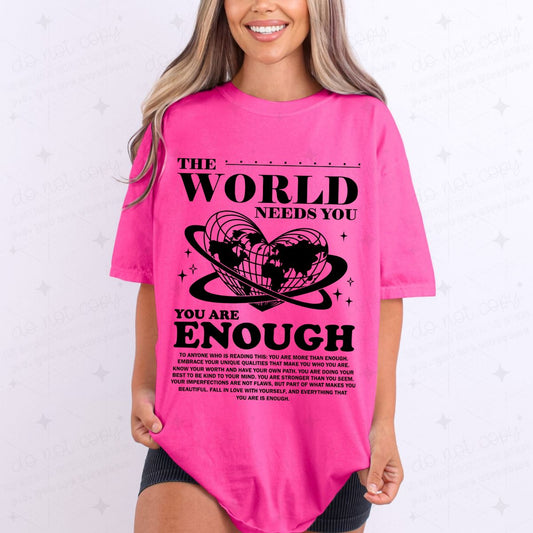 THE WORLD NEEDS YOU - DTF TRANSFER