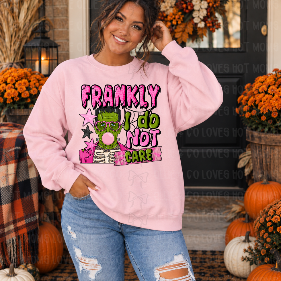 FRANKLY I DO NOT CARE - DTF TRANSFER