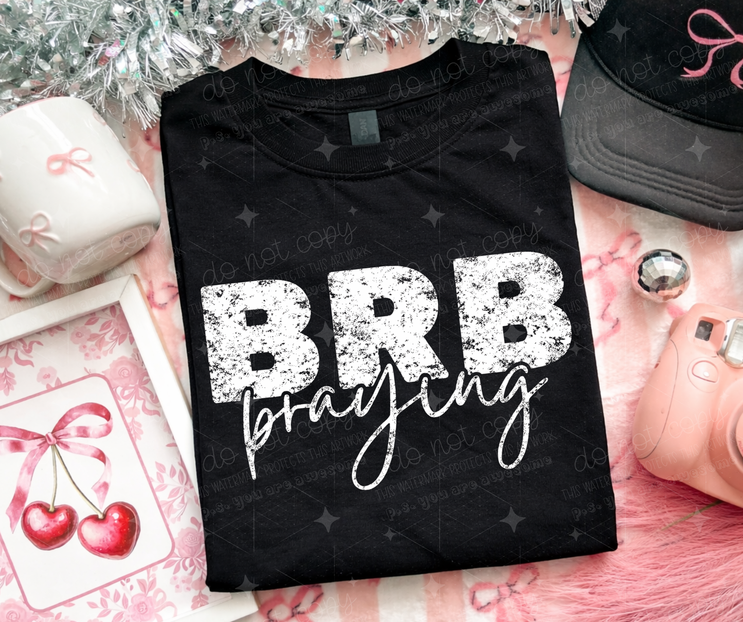 BRB PRAYING - DTF TRANSFER