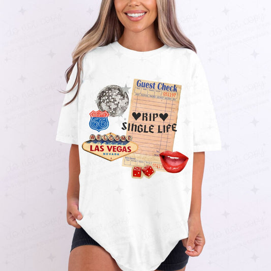 RIP SINGLE LIFE - DTF TRANSFER