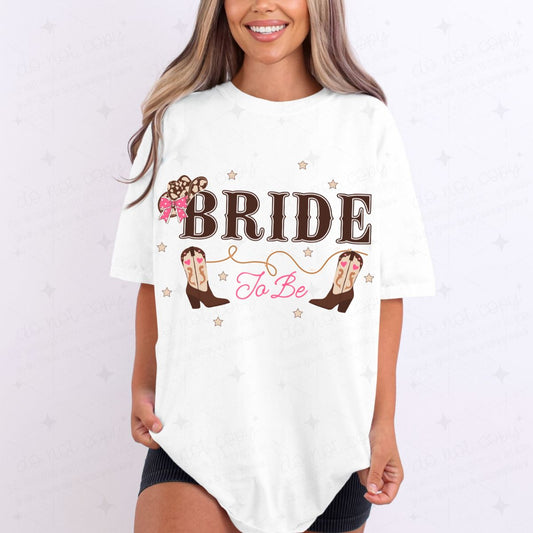 BRIDE TO BE - DTF TRANSFER